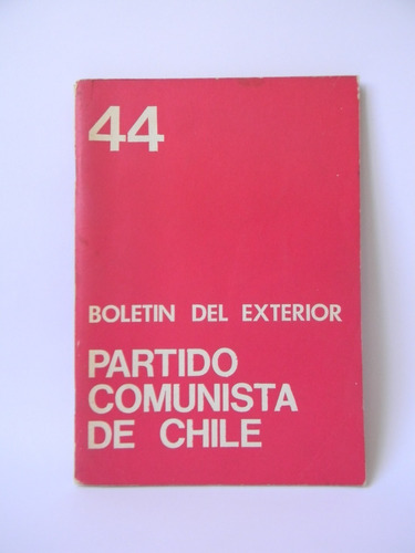 Boletín Del Exterior 1980 Partico Comunista Política Militar