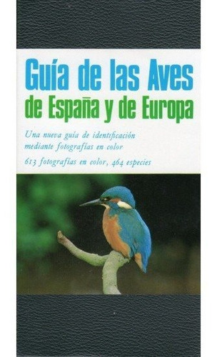 Guia De Las Aves De Espaãâa Y Europa, De Keith, S.. Editorial Omega, Tapa Blanda En Español