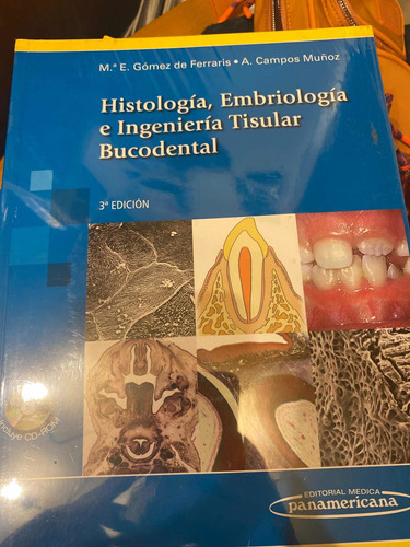 Histologia , Embriologia E Ingenieria Tisular Bucodental