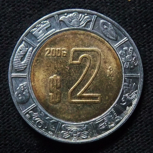 Mexico 2 Pesos 2008 Sc Bimetalica Km 604 