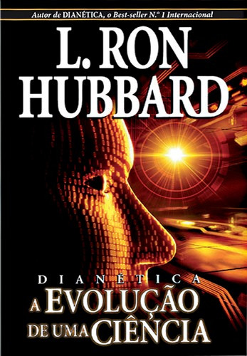 Libro Dianetica: A Evoluçao De Uma Ciência - Ron Hubbard, 