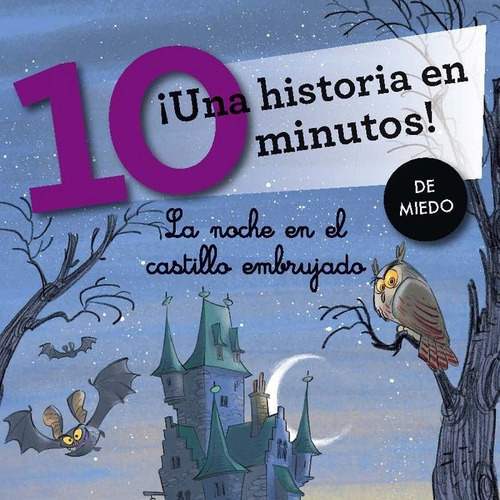 Ãâ¡una Historia En 10 Minutos! La Noche En El Castillo Embrujado, De Desconocido. Editorial Ediciones Del Laberinto S. L, Tapa Blanda En Español