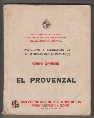 Linguistica El Provenzal Guido Zannier Uruguay 1975 Escaso