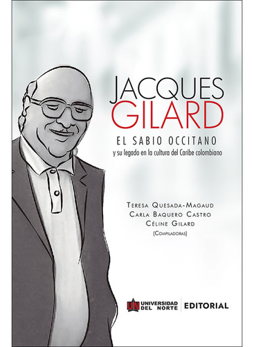 Jacques Gilard ( Libro Nuevo Y Original )