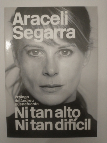 Libro Ni Tan Alto Ni Tan Difícil Araceli Segarra (32)