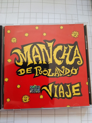 Mancha De Rolando - Viaje. Cd -arde La Ciudad Calavera