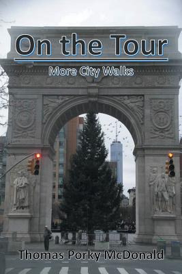 Libro On The Tour: More City Walks - Mcdonald, Thomas Porky