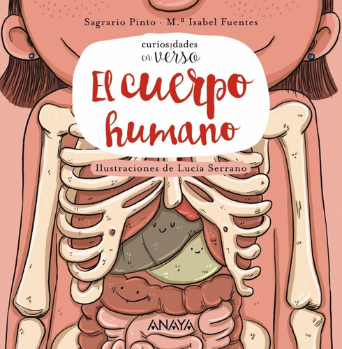 Libro Curiosidades En Verso. El Cuerpo Humano - Pinto, Sagra