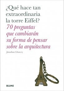 Libro Que Hace Tan Extraordinaria La Torre Eiffel? De Jonath