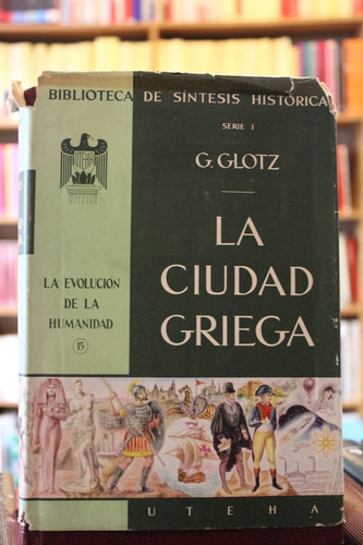 La Ciudad Griega - G. Glotz