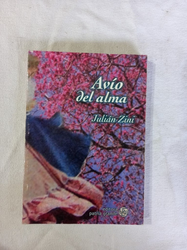 Avío Del Alma - Julián Zini