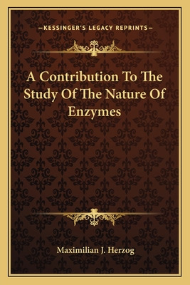 Libro A Contribution To The Study Of The Nature Of Enzyme...