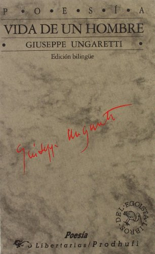 Libro Vida De Un Hombre De Ungaretti, Giuseppe Libertarias P
