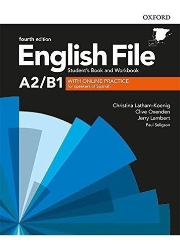 English File 4th Edition A2/b1. Student's Book And Workbook 