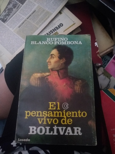 El Pensamiento Vivo De Bolívar Blanco Fombona Caja112