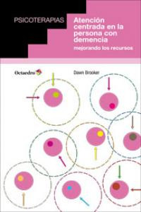 Libro Atenciã¿â³n Centrada En La Persona Con Demencia : M...