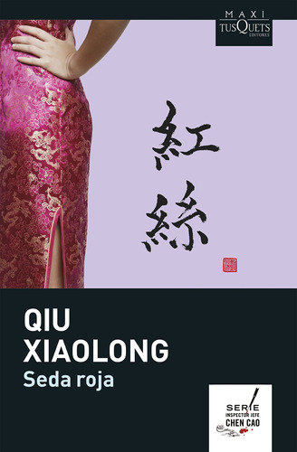 Libro Seda Roja De Qiu Xiaolong