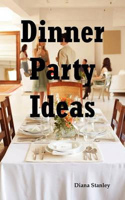 Libro Dinner Party Ideas - Diana Stanley