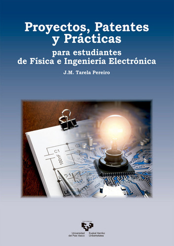 Proyectos, Patentes Y Prácticas Para Es... (libro Original)