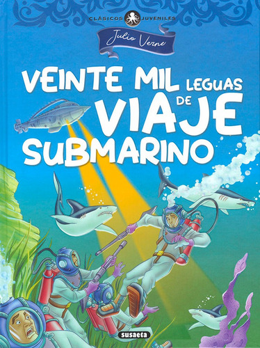 Veinte Mil Leguas De Viaje Submarino, De Julio Verne. Editorial Susaeta, Tapa Dura En Español