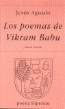 Poemas De Vikram Babu,los - Aguado Fernandez, Jesus