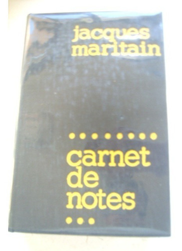 Carnet De Notes De Jacques Maritain /-