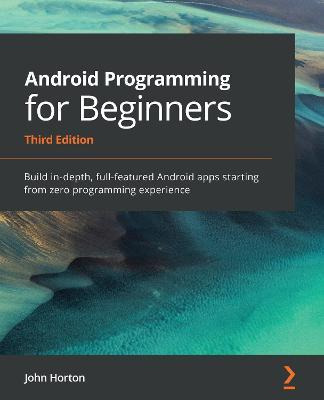 Libro Android Programming For Beginners : Build In-depth,...
