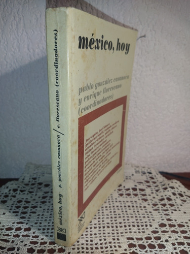 México, Hoy De Pablo González Casanova (Usado)