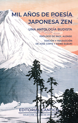 Mil Aãâos De Poesia Japonesa Zen, De Jose. Editorial Ediciones Cantico En Español
