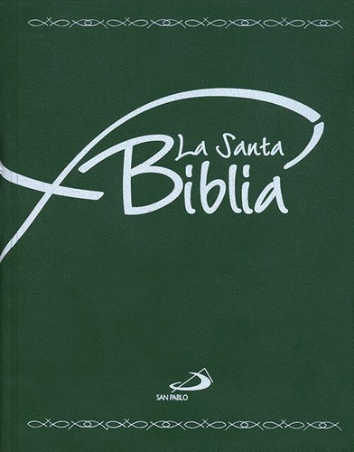Libro: La Santa Biblia. Vv.aa. San Pablo Editorial