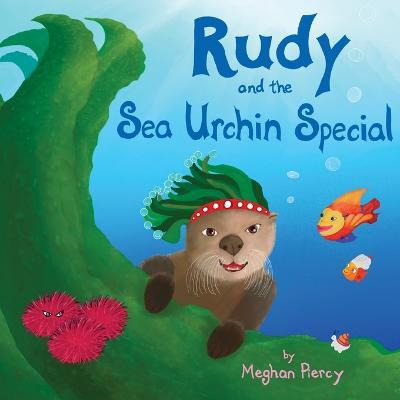Libro Rudy And The Sea Urchin Special - Meghan Piercy