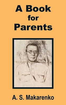 Libro A Book For Parents - Makarenko, A. S.