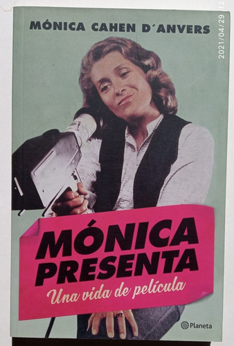 Mónica Presenta - Mónica Cahen D`anvers