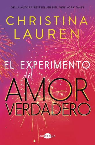 Libro El Experimento Del Amor Verdadero - Lauren, Christina