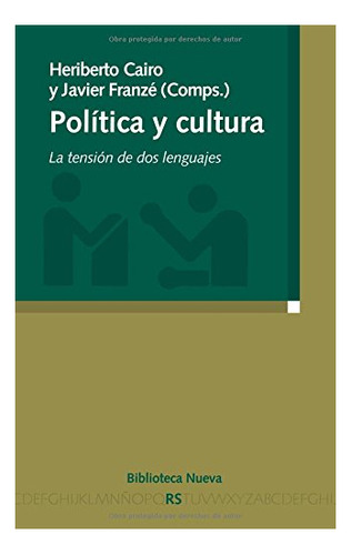 Libro Politica Y Cultura  De Cairo H ; Franz J