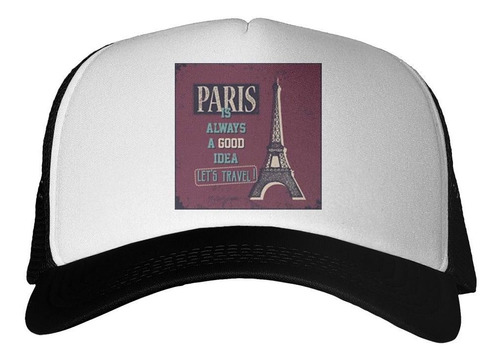 Gorra Paris Is Always A Good Idea Lets Travel