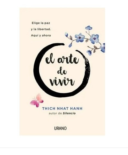 Libro - El Arte De Vivir Thich Nhat Hanh