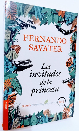 Los Invitados De La Princesa Fernando Savater 