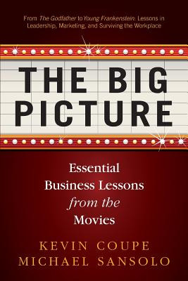 Libro The Big Picture: Essential Business Lessons From Th...