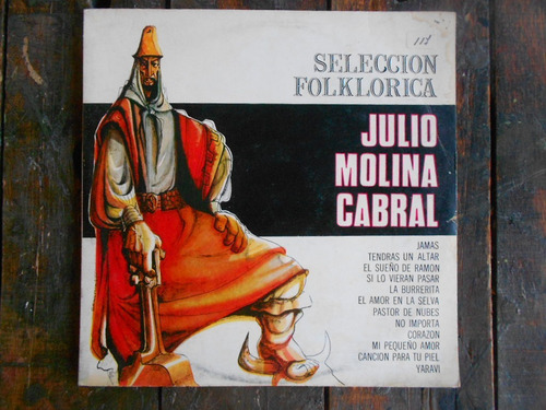 Julio Molina Cabral  Seleccion Folklorica Lp Vinilo 8 Puntos
