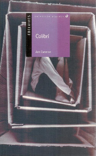 Libro Colibri De Ann Cameron