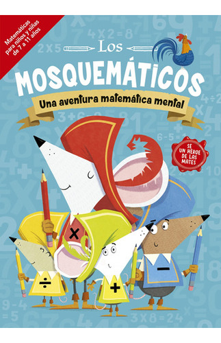 Los Mosquematicos - Una Aventura Matematica Mental - Jonny L