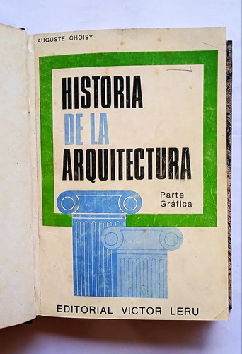 Historia De La Arquitectura Auguste Choisy