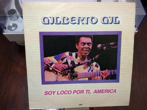 Gilberto Gil - Soy Loco Por Ti, America Vinilo