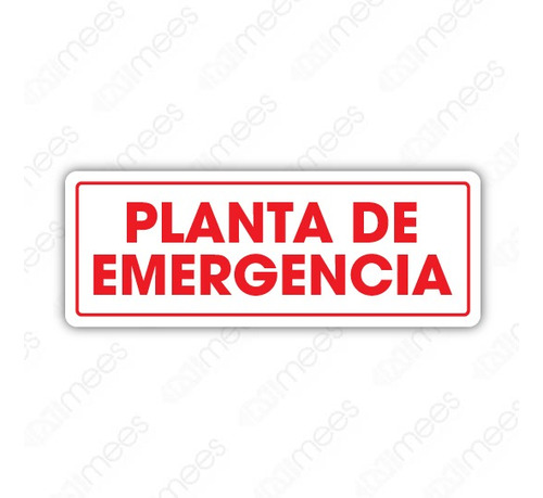 Señalamiento Planta De Emergencia 15x40