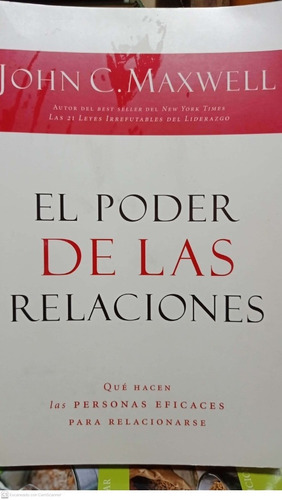 El Poder De Las Relacionesjohn C .maxwell