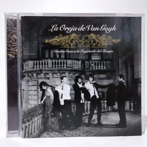 La Oreja De Van Gogh Nuestra Casa A La Izquierda Del Tiempo