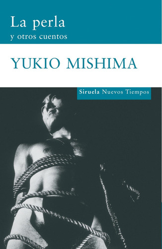 La Perla Y Otros Cuentos - Yukio Mishima - Siruela