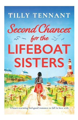 Libro: Second Chances For The Lifeboat Sisters: Una Forma De