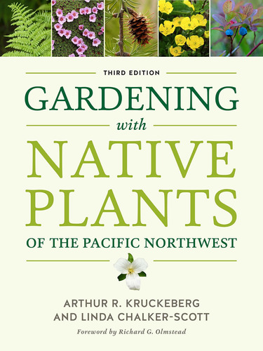 Libro Gardening With Native Plants Of The Pacific Northwes